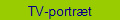 TV-portr�t